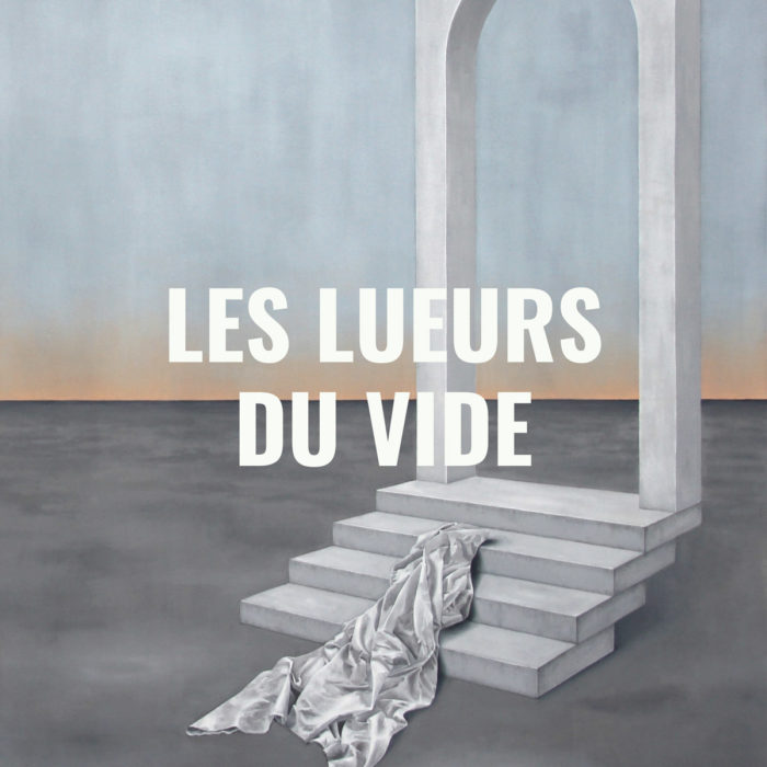 Vignette - Les lueurs de vide Viewing Room - PARIS-B