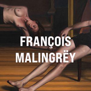 FRANÇOIS MALINGRËY